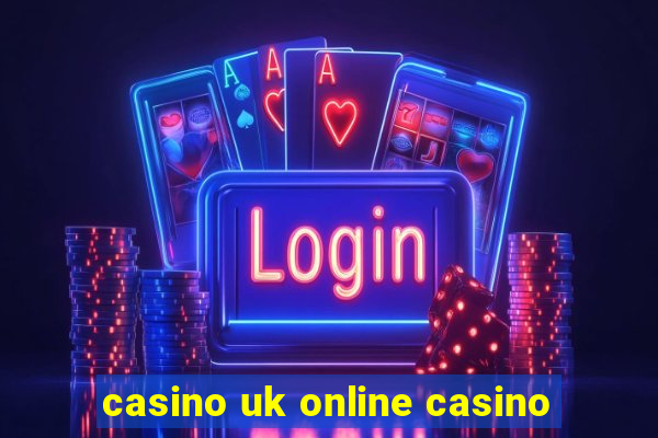 casino uk online casino