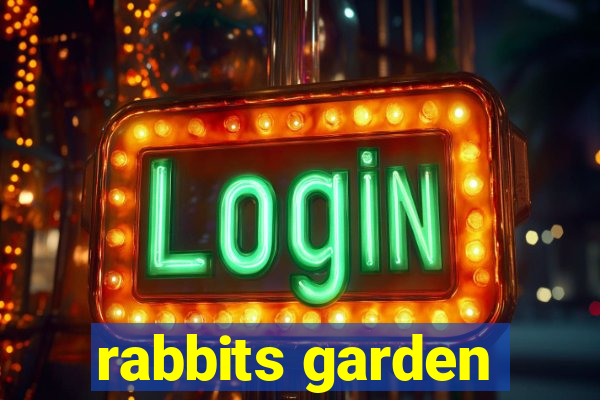 rabbits garden