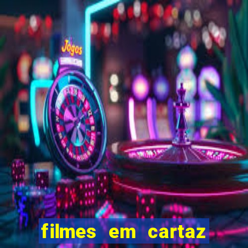 filmes em cartaz jua garden