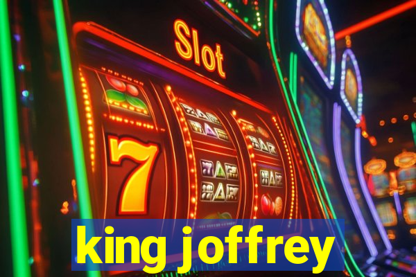 king joffrey