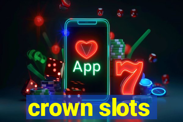 crown slots