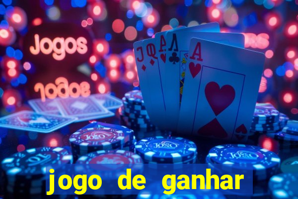 jogo de ganhar dinheiro slots