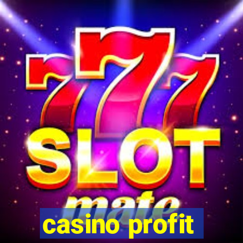 casino profit