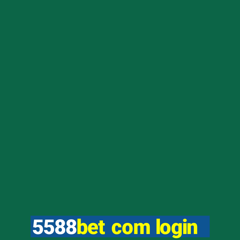 5588bet com login