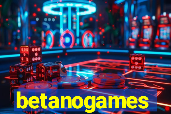 betanogames