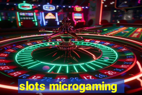 slots microgaming