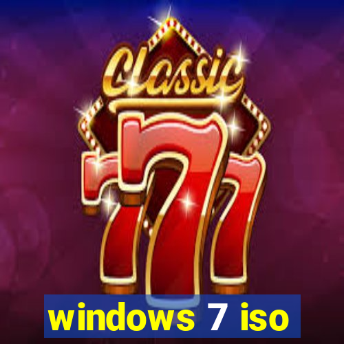 windows 7 iso