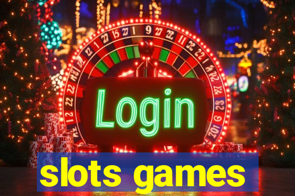 slots games