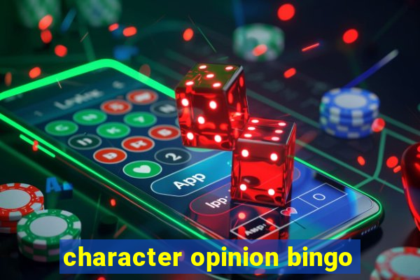 character opinion bingo