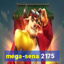 mega-sena 2175