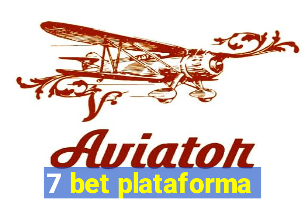 7 bet plataforma