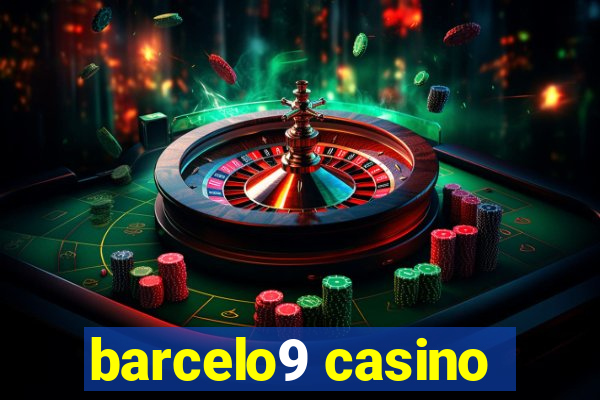 barcelo9 casino