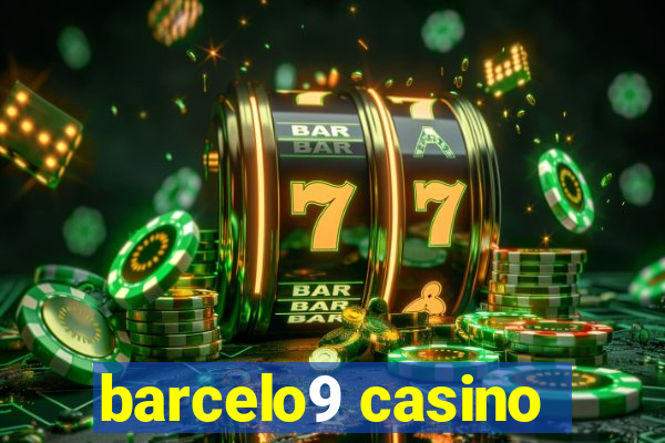 barcelo9 casino