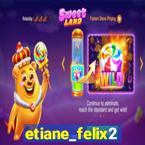 etiane_felix2