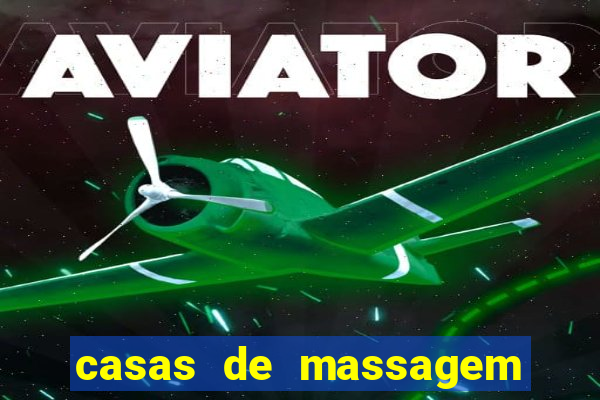 casas de massagem em porto alegre