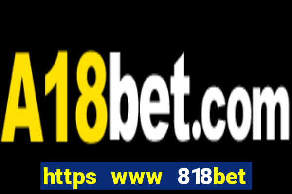 https www 818bet com m home