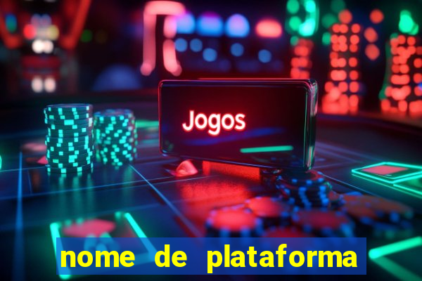 nome de plataforma de jogos