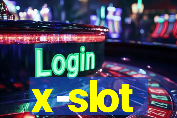 x-slot