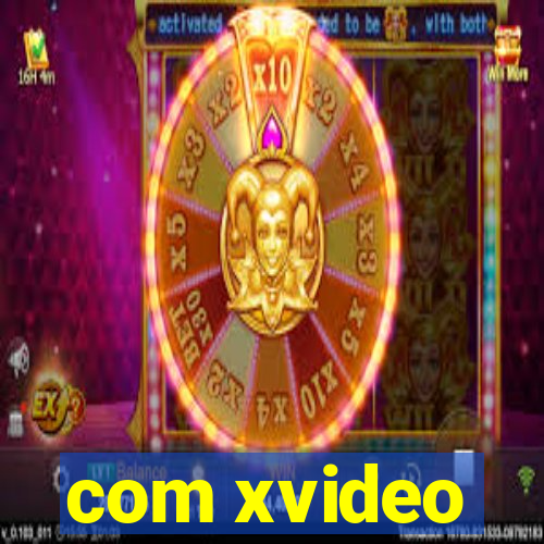 com xvideo