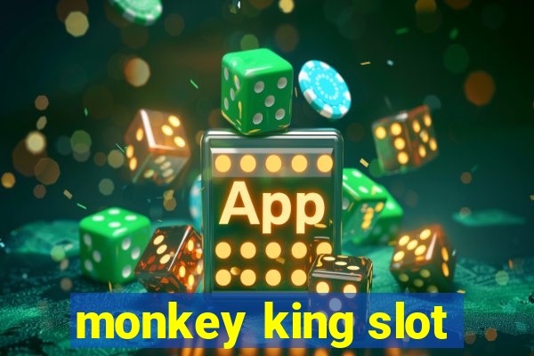 monkey king slot