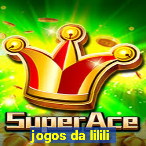 jogos da lilili