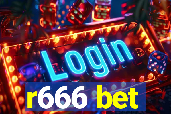 r666 bet