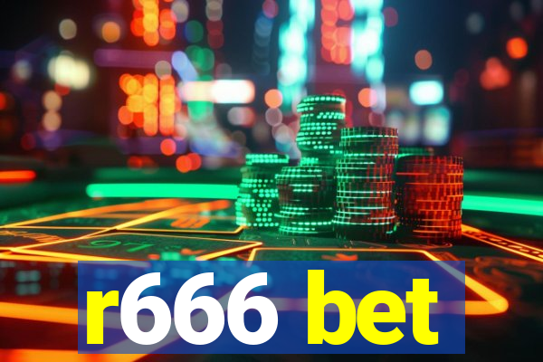 r666 bet