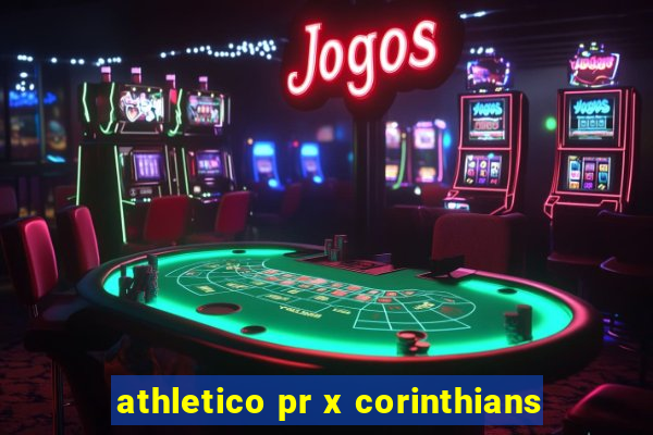 athletico pr x corinthians