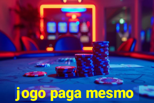 jogo paga mesmo