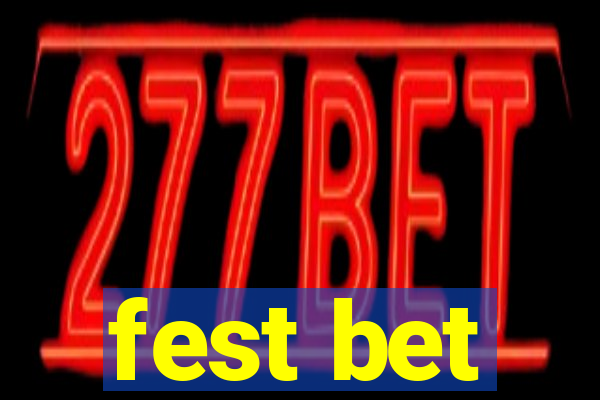 fest bet