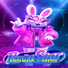 slotsmash - casino slots game