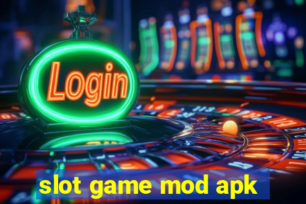 slot game mod apk