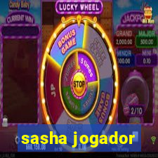 sasha jogador