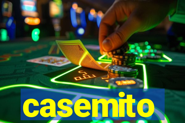 casemito