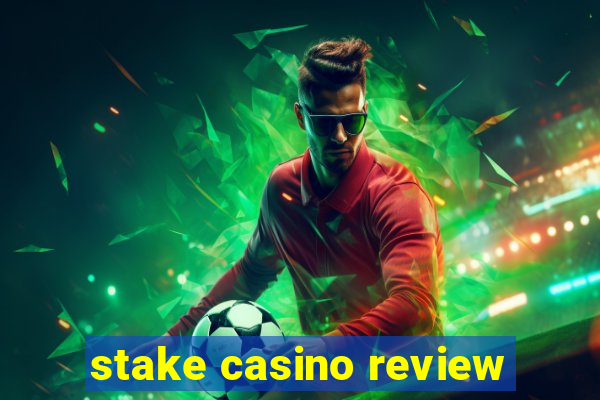 stake casino review