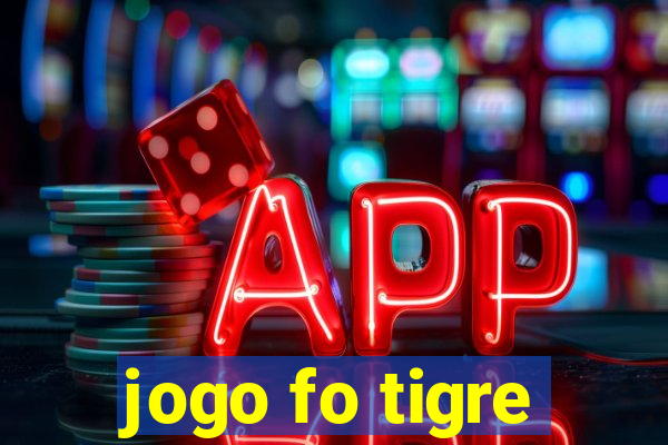 jogo fo tigre