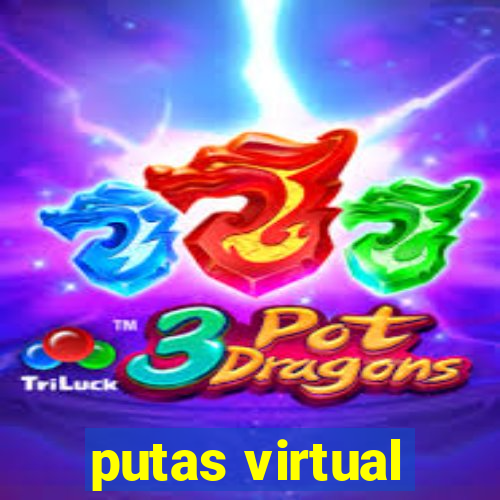 putas virtual