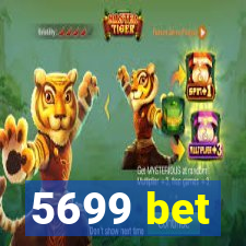 5699 bet