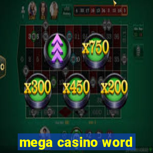 mega casino word