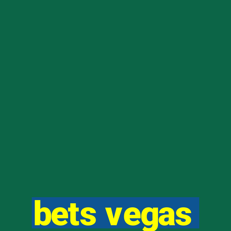 bets vegas