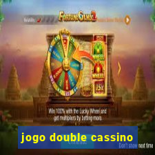 jogo double cassino