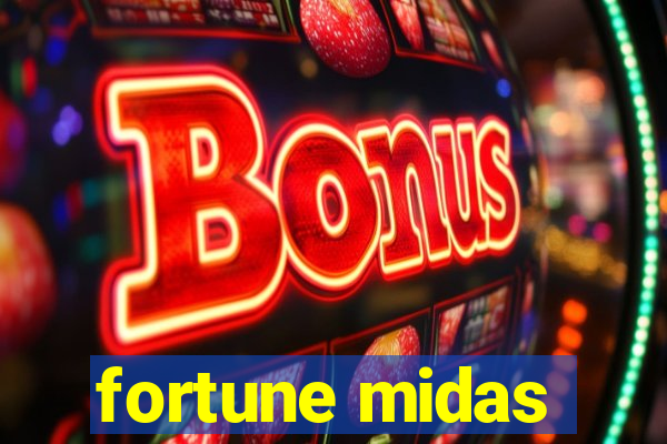 fortune midas