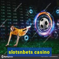 slotsnbets casino