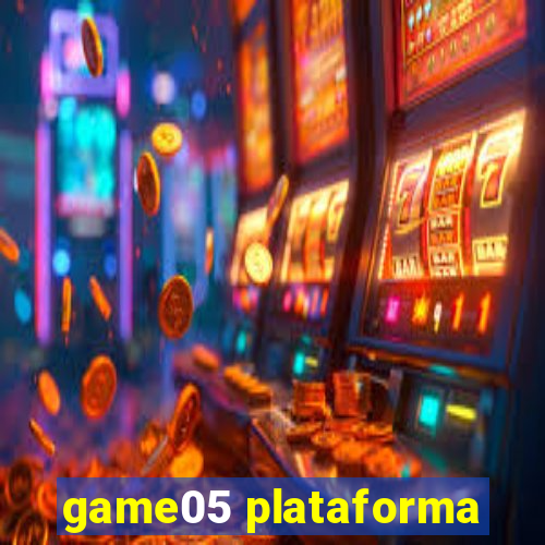 game05 plataforma