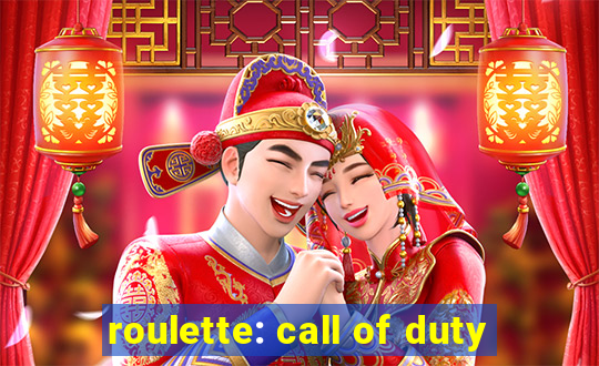 roulette: call of duty