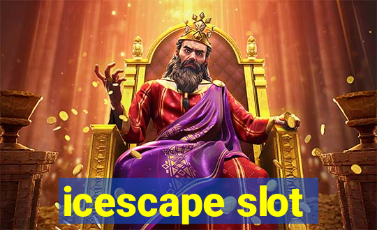 icescape slot