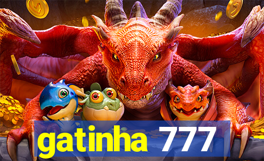 gatinha 777