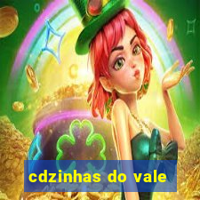 cdzinhas do vale