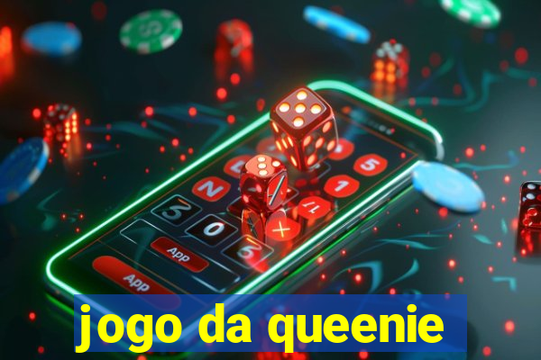 jogo da queenie