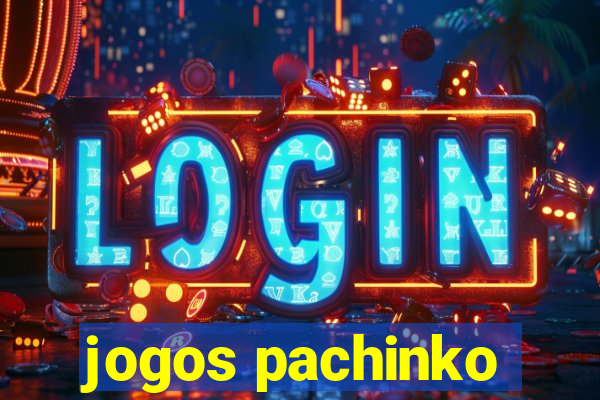 jogos pachinko